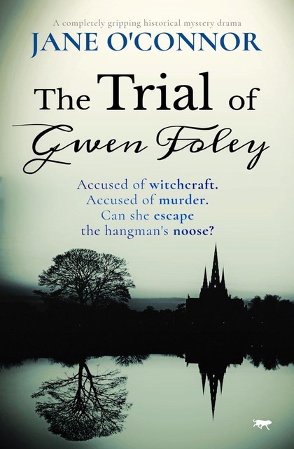 The Trial of Gwen Foley, Jane O'Connor