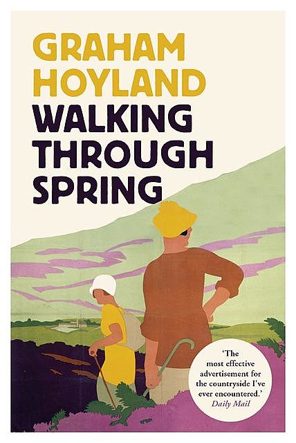 Walking Through Spring, Graham Hoyland