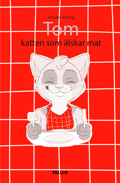 Tom, katten som älskar mat, Amalie Riising