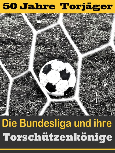 Die besten Stürmer der Fußball Bundesliga – Die Torschützenkönige, Hans-Werner Wiedholz
