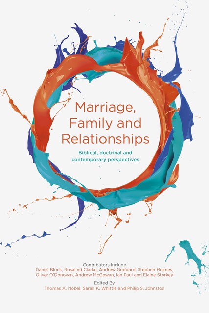 Marriage, Family and Relationships, Philip S. Johnston, Sarah K. Whittle, Thomas A. Noble