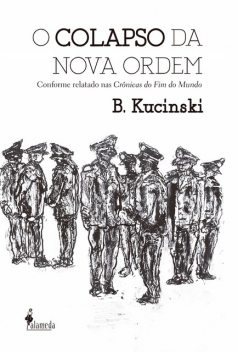 O colapso da nova ordem, Bernardo Kucinski