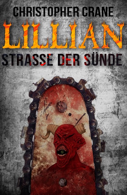 Lillian – Straße der Sünde, Christopher Crane