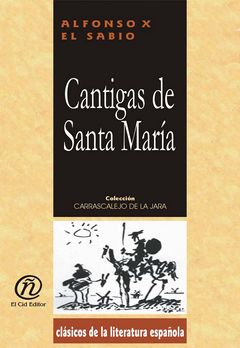 Cantigas de Santa María, el sabio Alfonso X