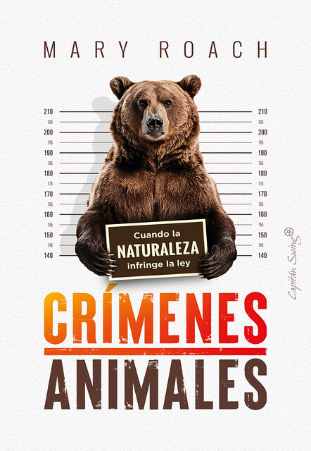 Crímenes animales, Mary Roach