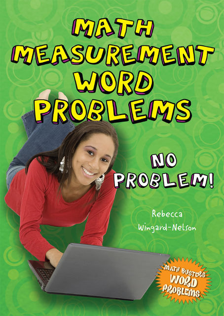 Math Measurement Word Problems, Rebecca Wingard-Nelson