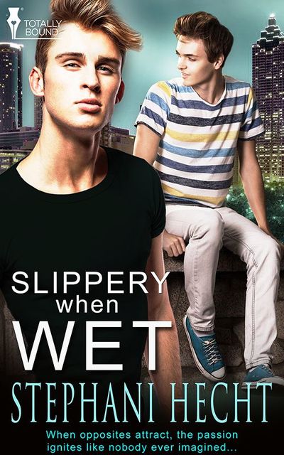 Slippery When Wet, Stephani Hecht