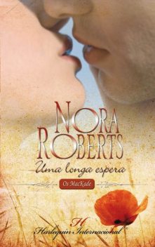 Uma longa espera, Nora Roberts