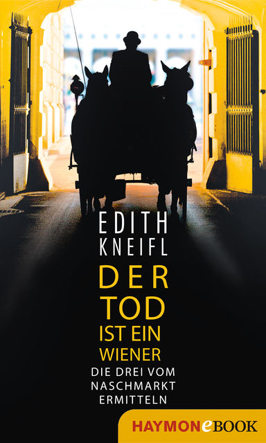 Der Tod ist ein Wiener, Edith Kneifl