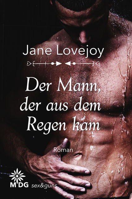 Der Mann, der aus dem Regen kam, Jane Lovejoy
