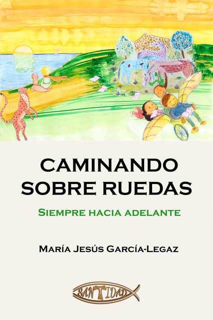 Caminando sobre ruedas, María Jesús García-Legaz