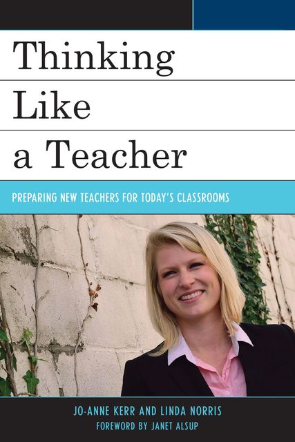Thinking Like a Teacher, Jo-Anne Kerr