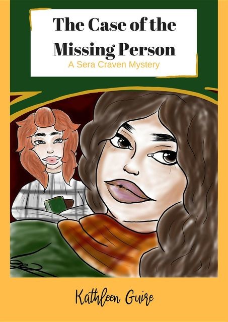 The Case of the Missing Person, Kathleen Guire