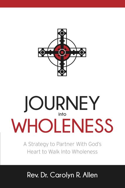 Journey Into Wholeness, Allen