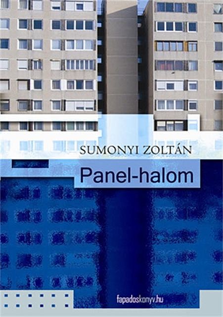 Panel-halom, Sumonyi Zoltán