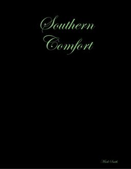 Southern Comfort, Mark Smith