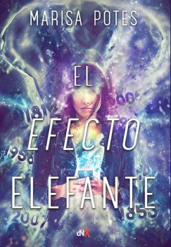 El efecto elefante, Marisa Potes