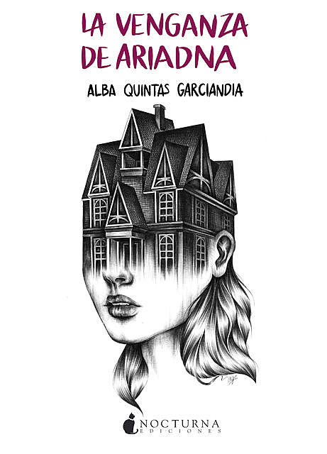 La venganza de Ariadna, Alba Quintas Garciandia