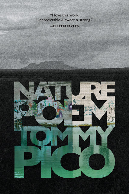 Nature Poem, Tommy Pico
