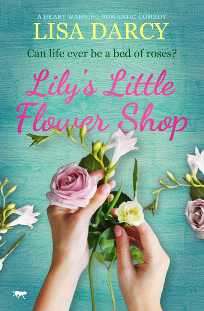 Lily's Little Flower Shop, Lisa Darcy