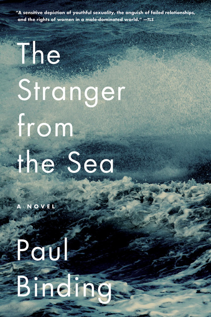 The Stranger from the Sea, Paul Binding