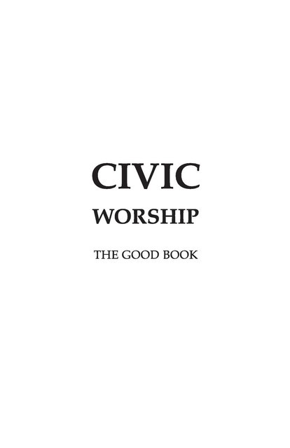 CIVIC WORSHIP, Divine Worship Ctr In God We Trust