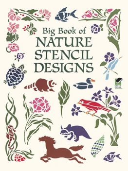 Big Book of Nature Stencil Designs, Dover