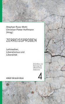 Zerreißproben, Stephan Russ-Mohl, Christian Hoffmann