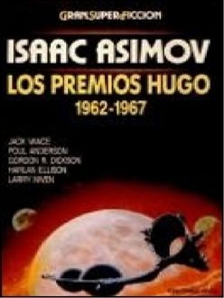 Los Premios Hugo: 1962 – 1967, Varios Autores