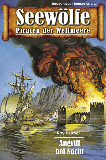 Seewölfe – Piraten der Weltmeere 132, Roy Palmer