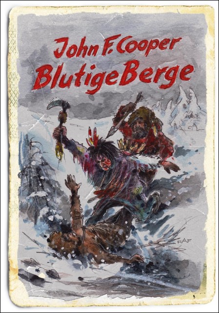 Blutige Berge (Western), John F. Cooper