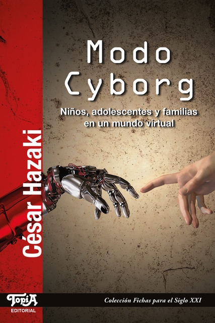 Modo cyborg, César Hazaki
