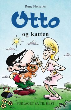 Otto #24: Otto og katten, Rune Fleischer