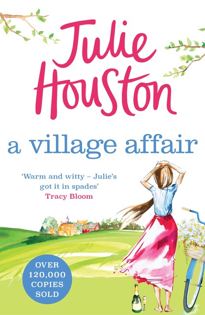 A Village Affair, Julie Houston