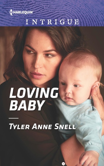 Loving Baby, Tyler Anne Snell