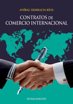 Contratos de comercio internacional, Aníbal Sierralta