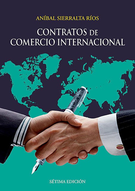 Contratos de comercio internacional, Aníbal Sierralta
