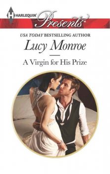 A Virgin for His Prize, Lucy Monroe