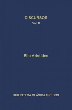 Discursos II, Elio Aristides