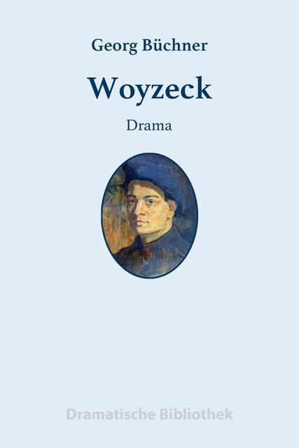 Woyzeck, Georg Büchner