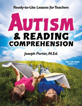 Autism and Reading Comprehension, Joseph Porter