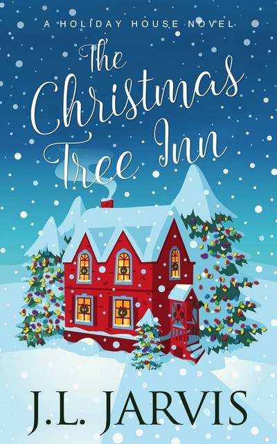 The Christmas Tree Inn, J.L. Jarvis