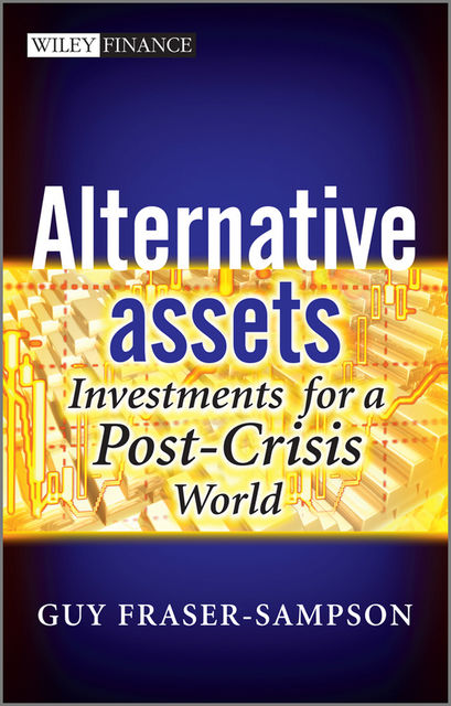 Alternative Assets, Guy Fraser-Sampson