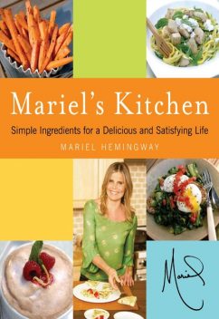 Mariel's Kitchen, Mariel Hemingway