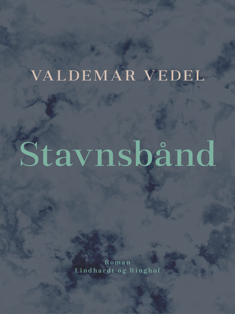 Stavnsbånd, Valdemar Vedel