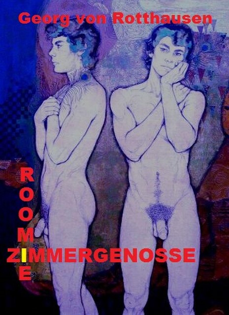 Roomie – Zimmergenosse, Georg von Rotthausen