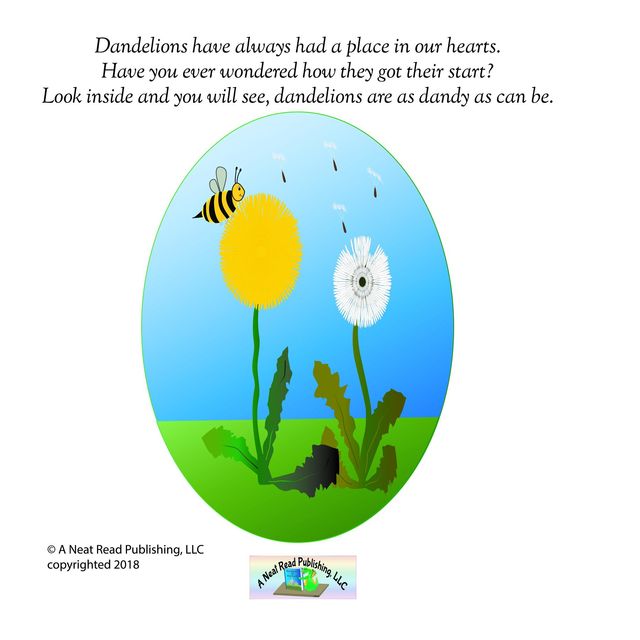 Why Dandelions Grow Featuring Mother Nature, Nita Marie Clark