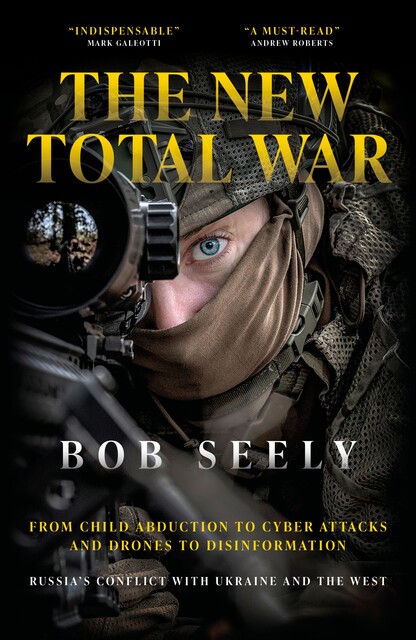 The New Total War, Bob Seely