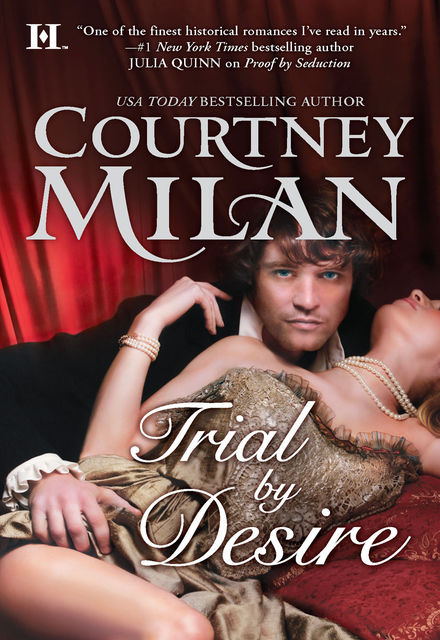 Trial by Desire, Milan Courtney