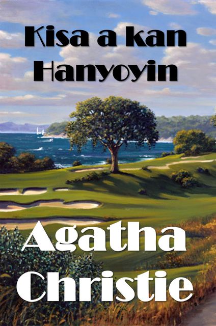 Kisa a kan Hanyoyin, Agatha Christie